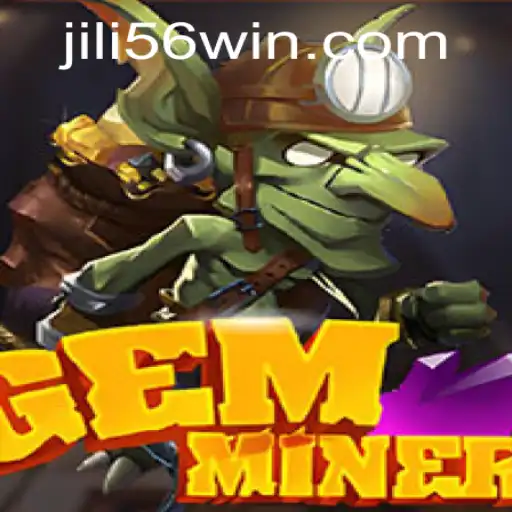 Unearth Adventure with GemMiner: A Deep Dive into the World of Jili56